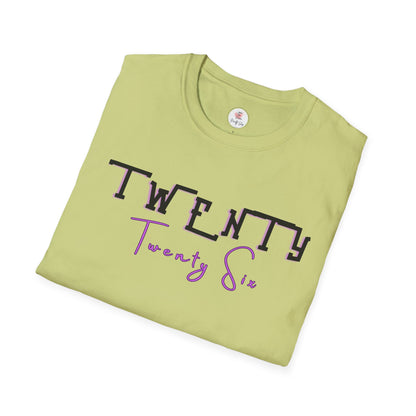Twenty Twenty Six Graphic Tee — Minimal New Year & Birthday T-Shirt