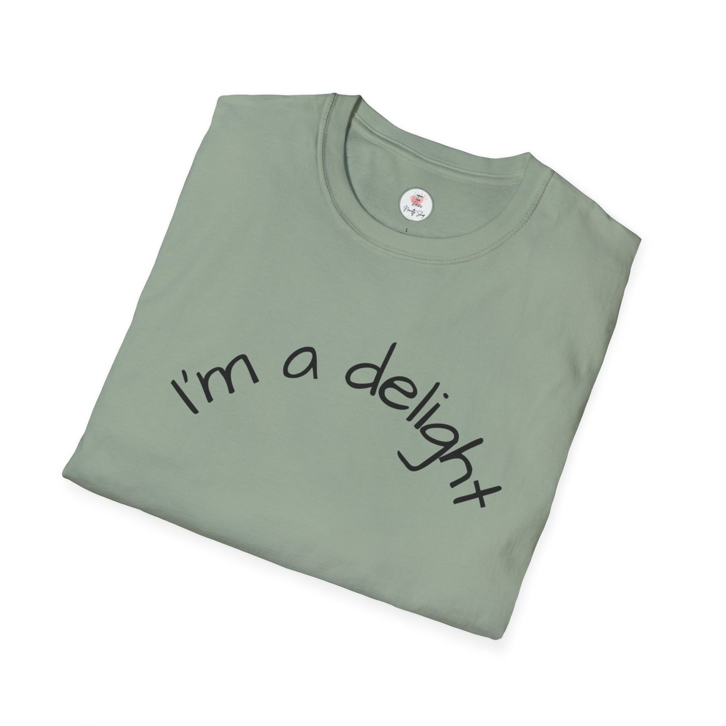 I'm a Delight T-Shirt — Cute Minimalist Positive Message Tee