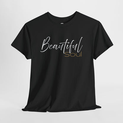 Beautiful Soul Inspirational Tee
