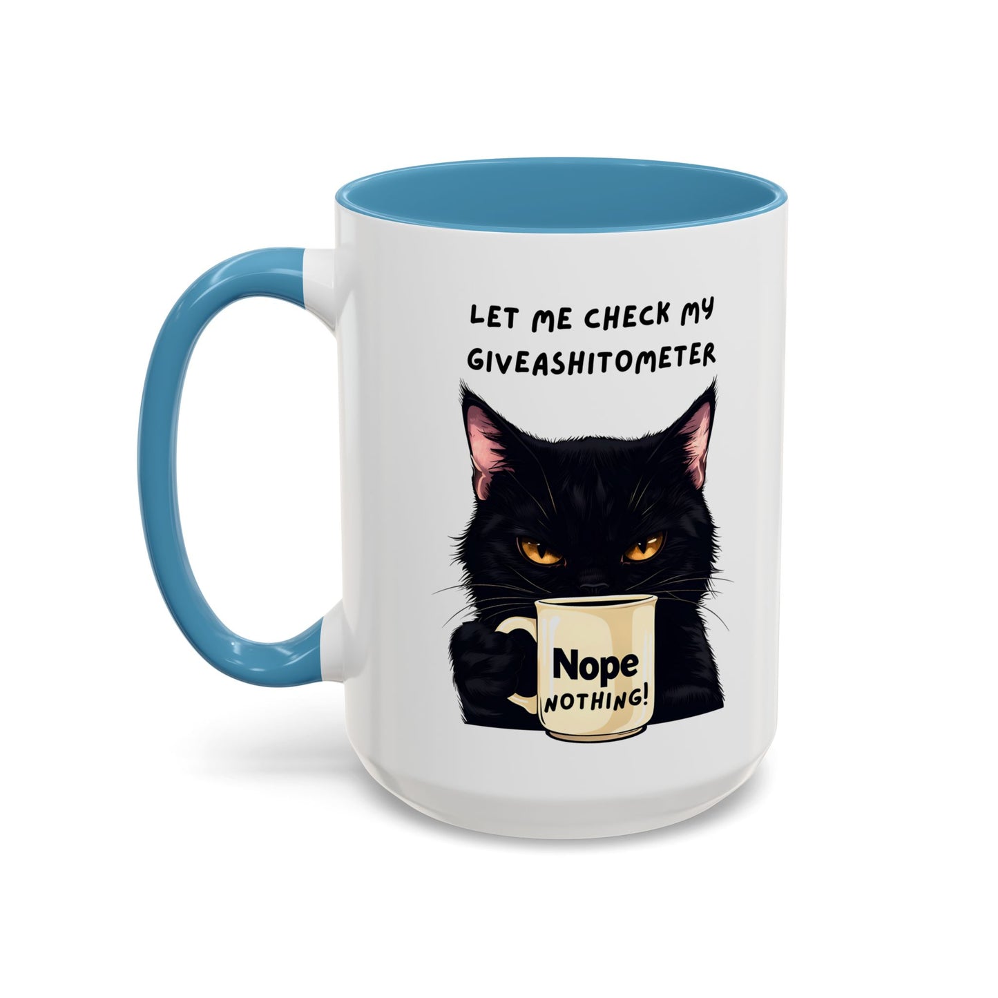 Coffee Mug - Black Cat "Let Me Check My Giveashitometer" Nope Nothing!  Funny 11/15 oz Mug
