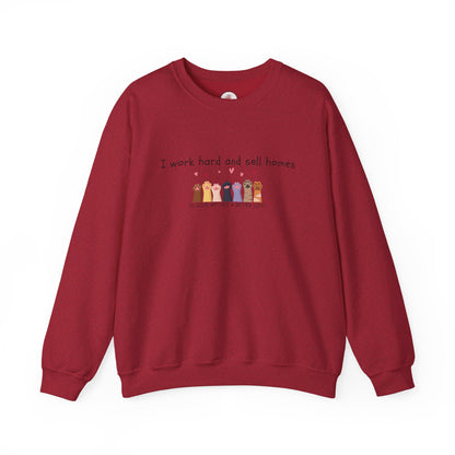 Realtor Crewneck Sweatshirt — "I work hard and sell homes to give my cats a better life!"
