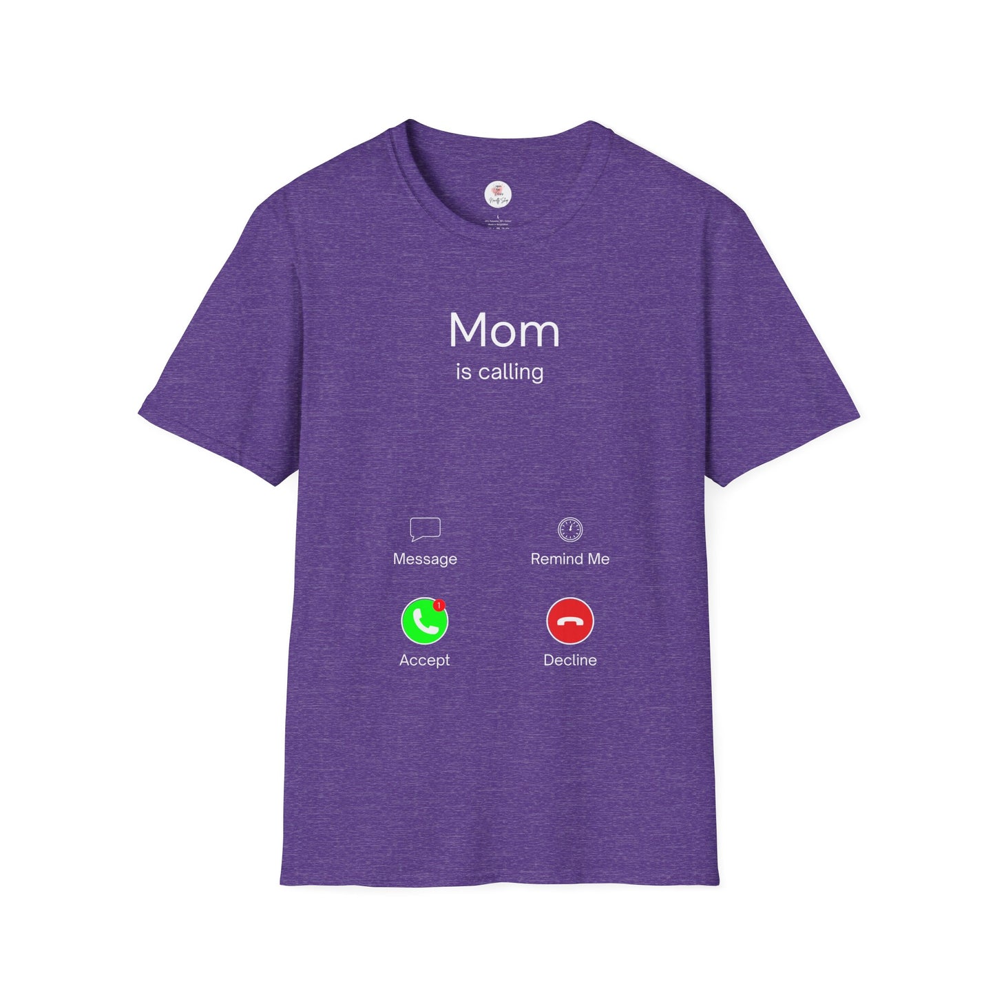 Mom Is Calling T-Shirt — Funny Caller Screen Graphic Tee