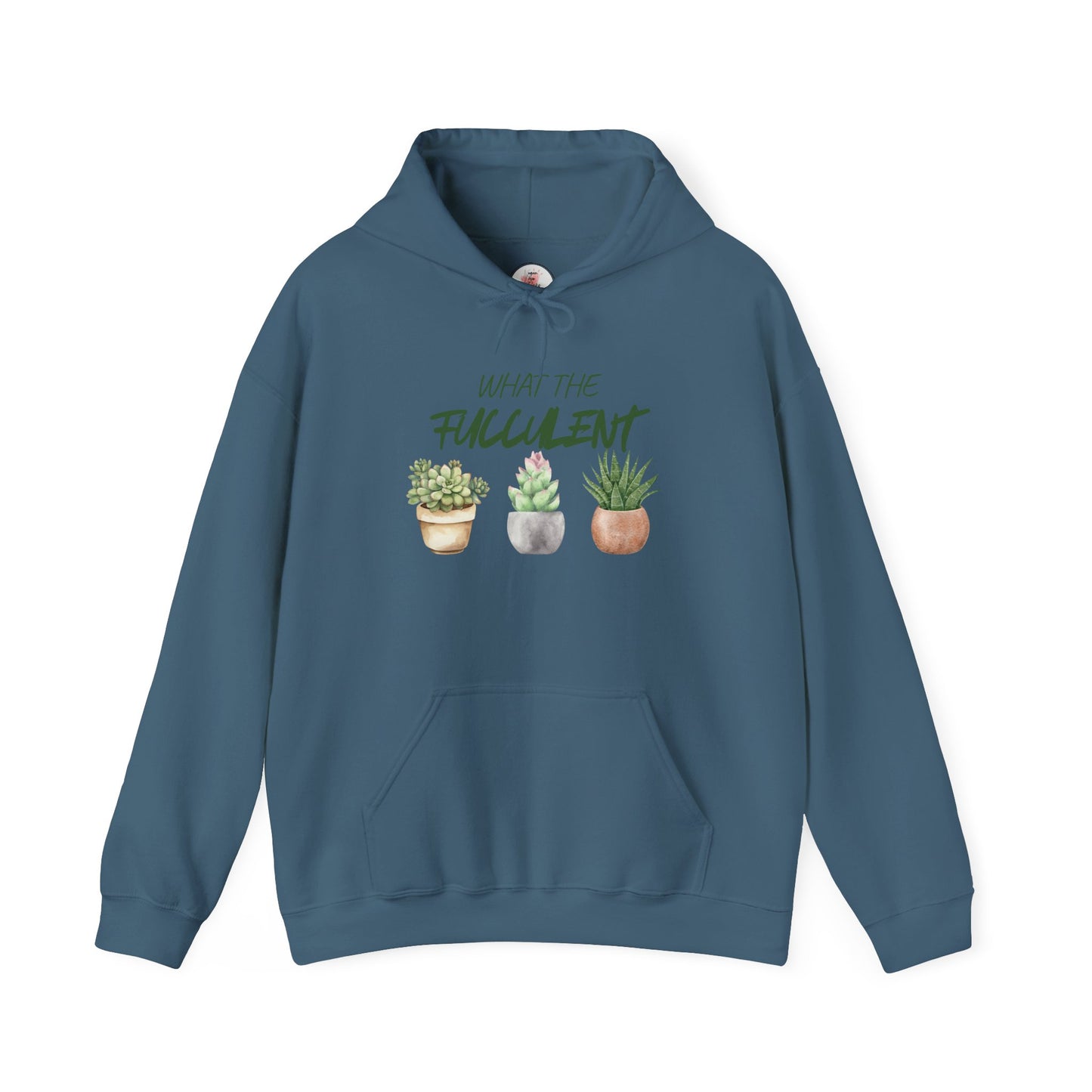 Funny What The Fucculent Hoodie — Funny Succulent Plant Pullover